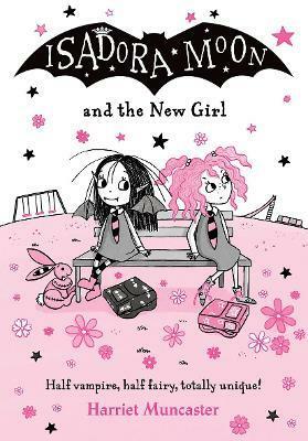 Isadora Moon and the New Girl (Paperback, 1)