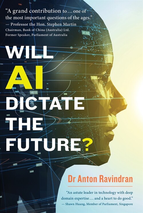 Will AI Dictate the Future? (Hardcover)