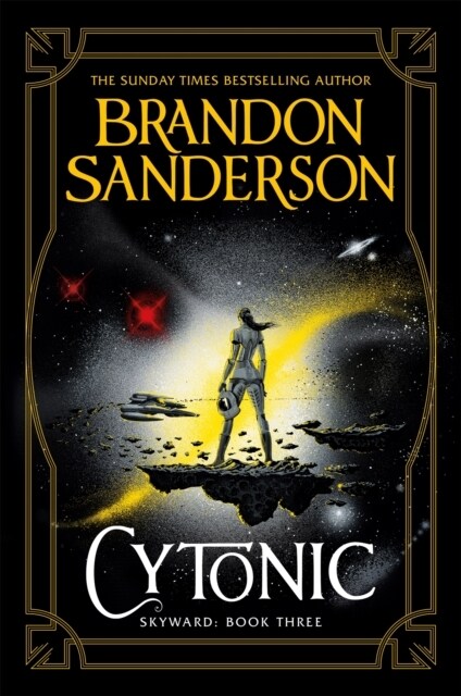 Cytonic : The Third Skyward Novel (Paperback)