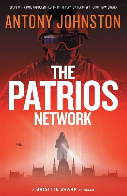 The Patrios Network : a Brigitte Sharp thriller (Paperback)
