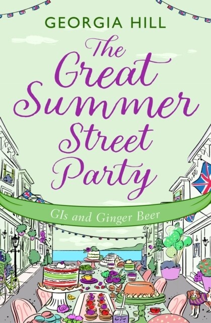 The Great Summer Street Party Part 2: GIs and Ginger Beer (Paperback)