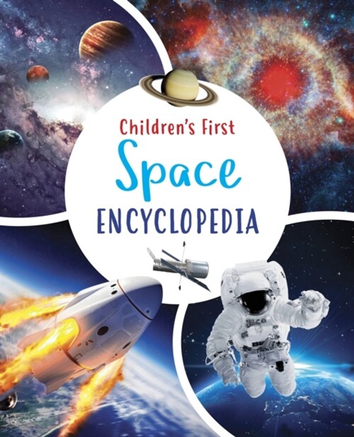 Childrens First Space Encyclopedia (Hardcover)