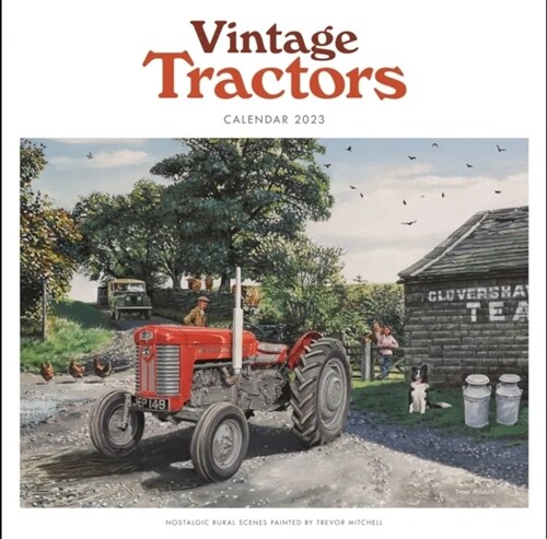 Vintage Tractors, Trevor Mitchell Square Wiro Wall Calendar 2023 (Calendar)