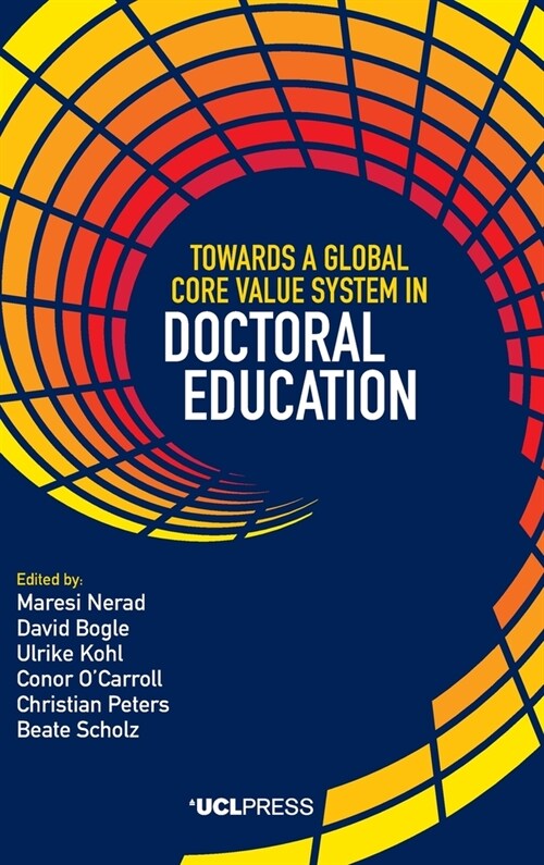 Towards a Global Core Value System in Doctoral Education (Hardcover)