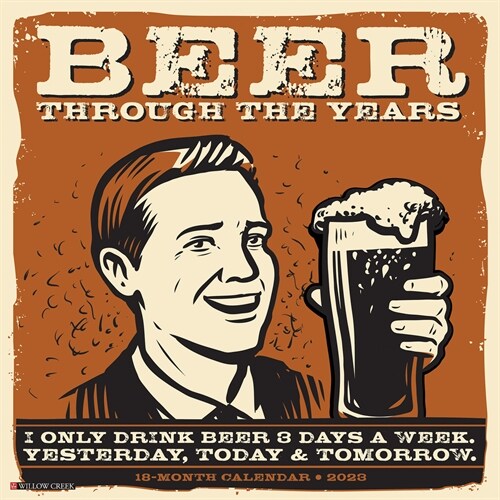 Beer - Through the Years 2023 Wall Calendar Calendar (Calendar)