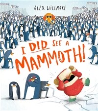 I Did See a Mammoth (Paperback)