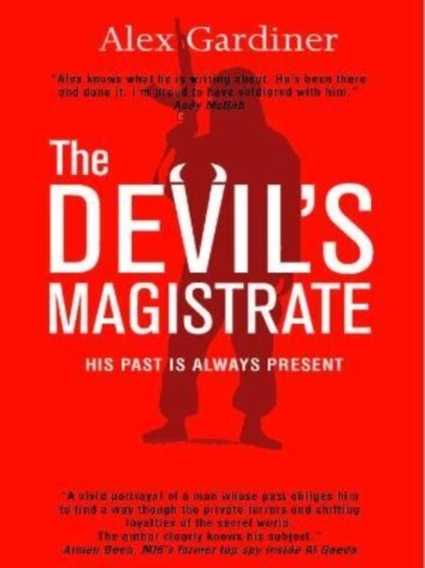 The Devils Magistrate : His past is always present (Paperback)