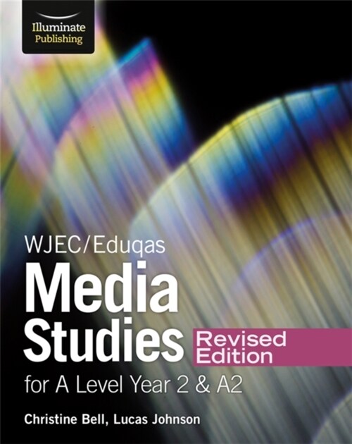 WJEC/Eduqas Media Studies For A Level Year 2 Student Book – Revised Edition (Paperback)