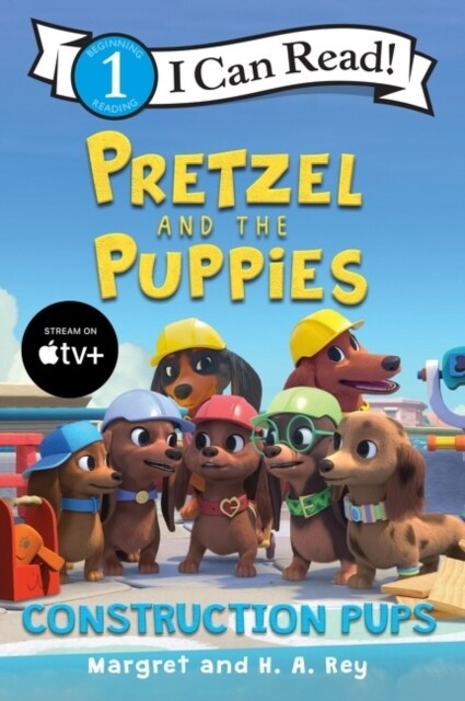 Pretzel and the Puppies: Construction Pups (Paperback)