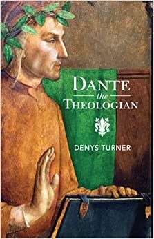 DANTE THE THEOLOGIAN (Hardcover)
