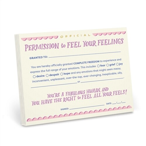 Em & Friends Permission Slip Pad, Adult Permission to Feel Your Feelings Certificate Note Pad (Notebook / Blank book)