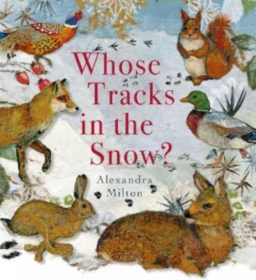 Whose Tracks in the Snow? (Hardcover)