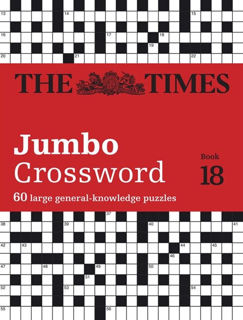 The Times 2 Jumbo Crossword Book 18 : 60 Large General-Knowledge Crossword Puzzles (Paperback)