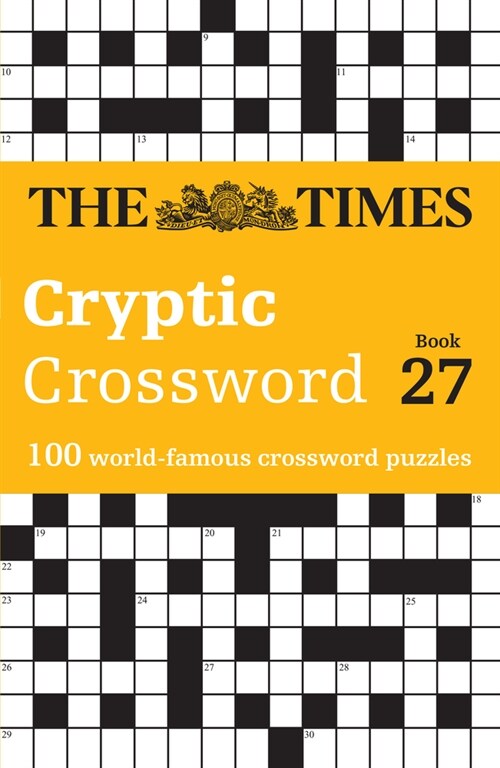 The Times Cryptic Crossword Book 27 : 100 World-Famous Crossword Puzzles (Paperback)