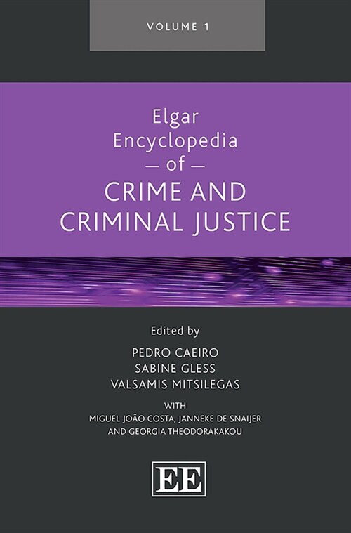 Elgar Encyclopedia of Crime and Criminal Justice (Hardcover)