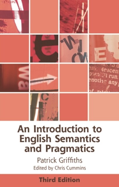 An Introduction to English Semantics and Pragmatics (Hardcover, 3 ed)