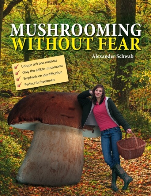 Mushrooming without Fear (Hardcover, New ed)