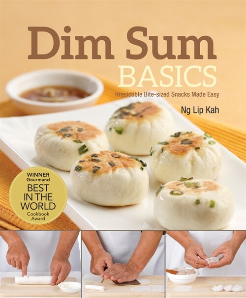 Dim Sum Basics: Irresistible Bite-Sized Snacks Made Easy (Paperback, 3)