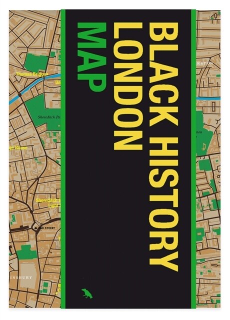 Black History London Map : Guide to Black Historical Landmarks in London (Sheet Map, folded)