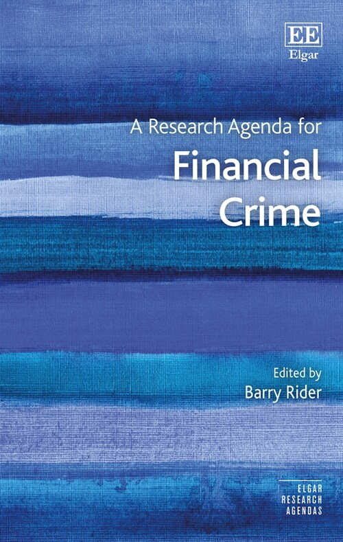 A Research Agenda for Financial Crime (Hardcover)