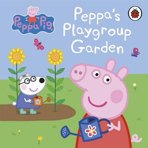 Peppa Pig: Peppas Playgroup Garden (Board Book)