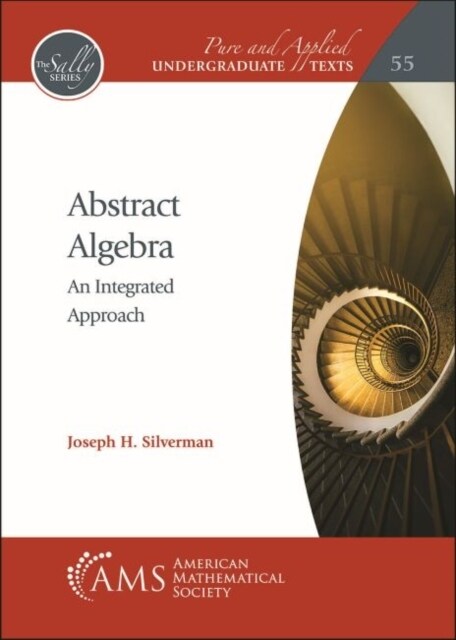 Abstract Algebra : An Integrated Approach (Paperback)