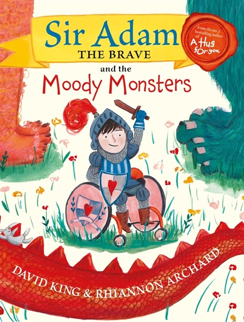 Sir Adam the Brave and the Moody Monsters (Hardcover)