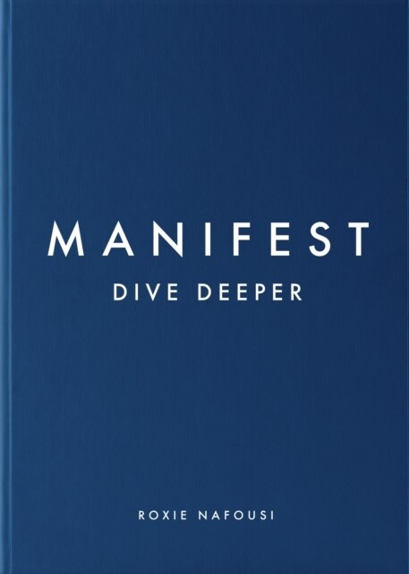 Manifest: Dive Deeper (Hardcover)