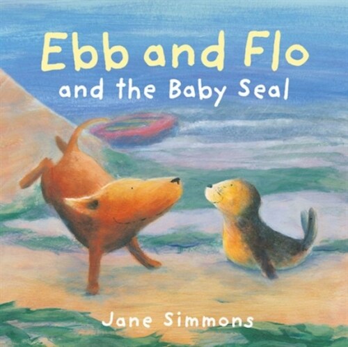 Ebb and Flo and the Baby Seal (Paperback)