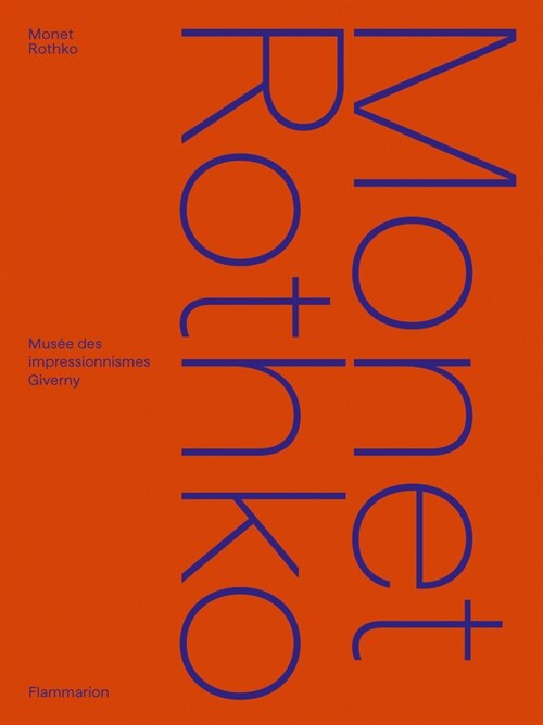 Monet/Rothko (Hardcover)