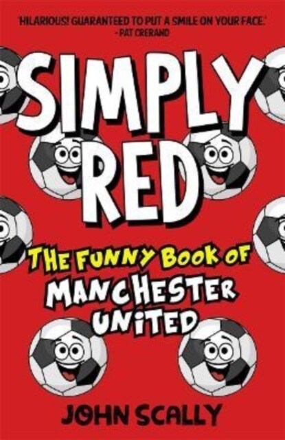 Simply Red : The Funny Book of Manchester United (Paperback)