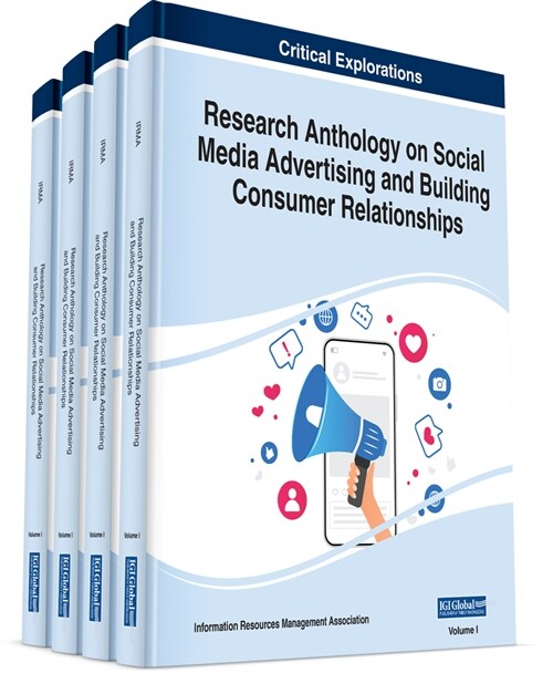 Research Anthology on Social Media Advertising and Building Consumer Relationships (Hardcover)