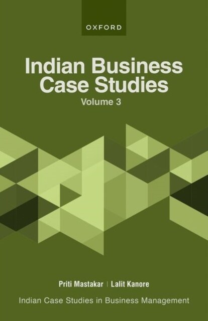 Indian Business Case Studies Volume III (Paperback)