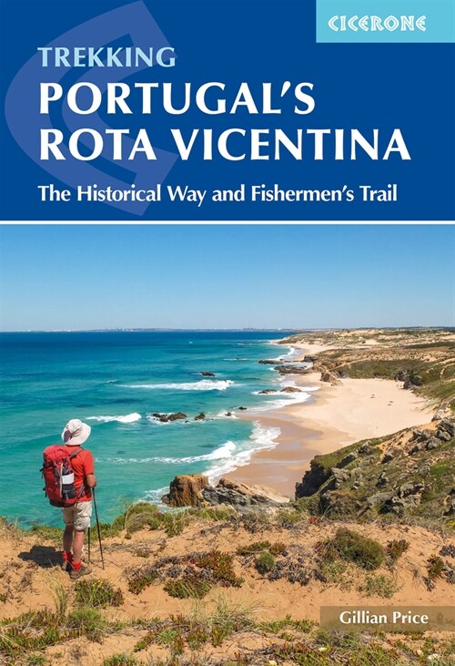 Portugals Rota Vicentina : The Historical Way and Fishermens Trail (Paperback, 2 Revised edition)