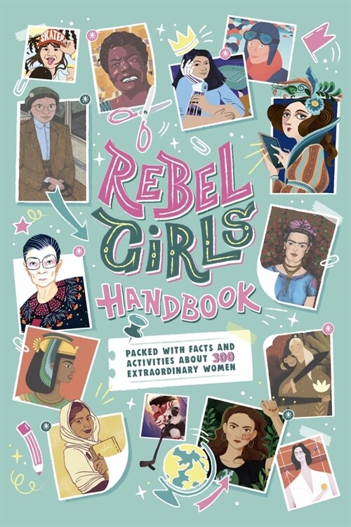 The Rebel Girls Handbook (Paperback)