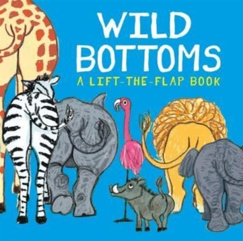 Wild Bottoms (Hardcover)