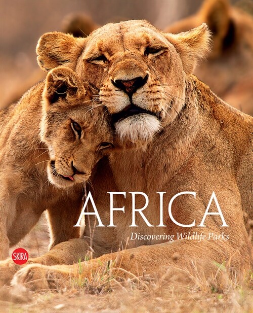 Africa: Discovering Wildlife Parks (Hardcover)