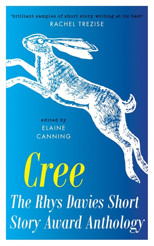 Cree: The Rhys Davies Short Story Anthology (Paperback)