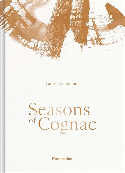 SEASONS OF COGNAC (Hardcover)