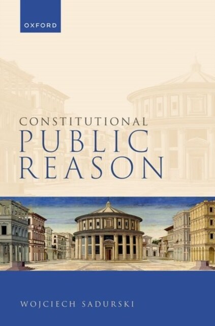 Constitutional Public Reason (Hardcover)