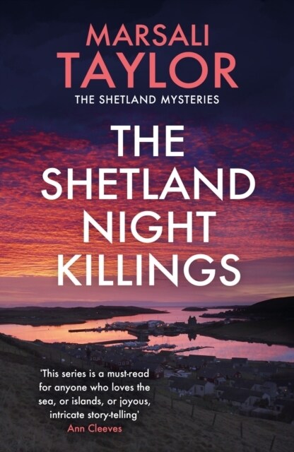 The Shetland Night Killings : The Shetland Sailing Mysteries (Paperback)