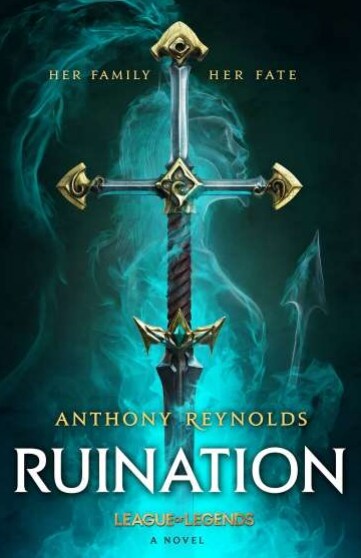 Ruination: A League of Legends Novel (Paperback)