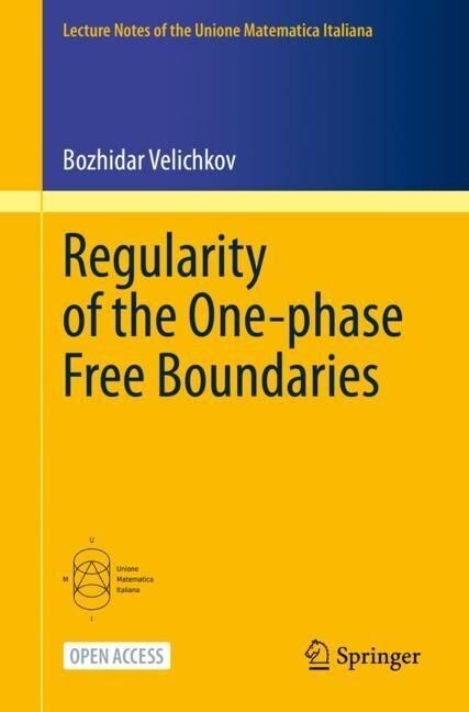 Regularity of the One-phase Free Boundaries (Paperback)