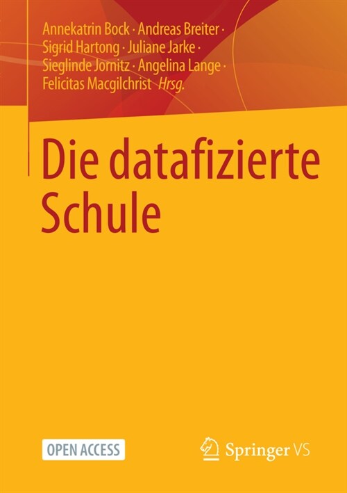 Die datafizierte Schule (Paperback)