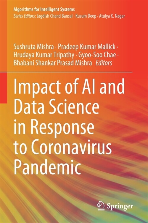 Impact of AI and Data Science in Response to Coronavirus Pandemic (Paperback)