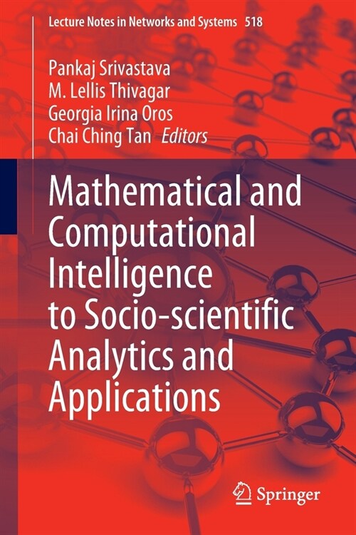 Mathematical and Computational Intelligence to Socio-Scientific Analytics and Applications (Paperback)