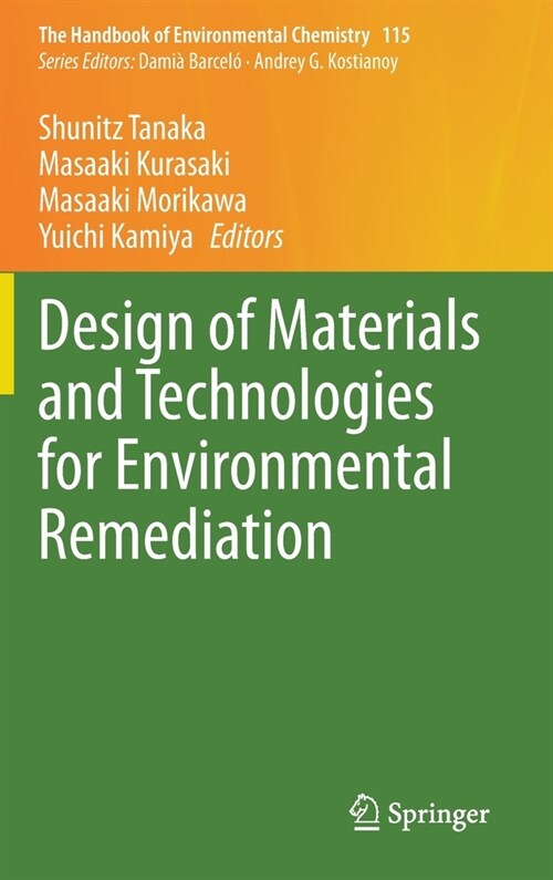 Design of Materials and Technologies for Environmental Remediation (Hardcover)