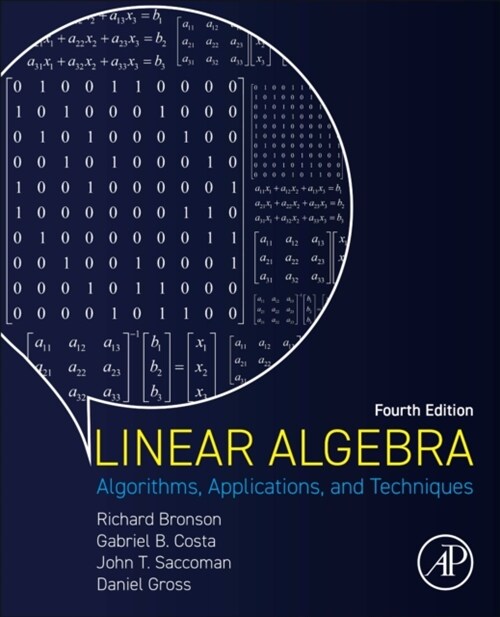 Linear Algebra: Algorithms, Applications, and Techniques (Paperback, 4)