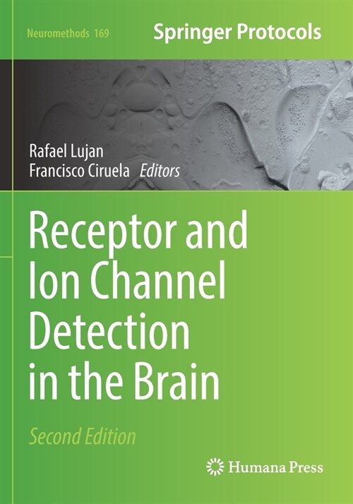 Receptor and Ion Channel Detection in the Brain (Paperback, 2, 2021)