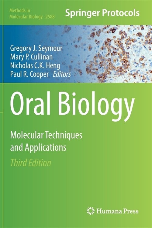 Oral Biology: Molecular Techniques and Applications (Hardcover, 3, 2023)